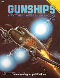 Gunships - A Pictorial History of Spooky by DAVIS, Larry